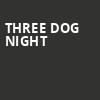 Three Dog Night, RiverEdge Park, Aurora