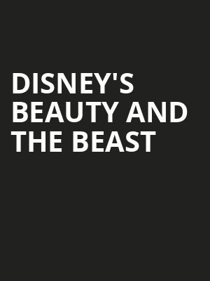 Disneys Beauty and the Beast, Egyptian Theatre, Aurora