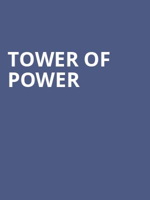 Tower of Power, Arcada Theater, Aurora