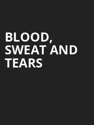 Blood Sweat And Tears, Arcada Theater, Aurora