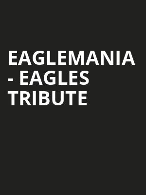 Eaglemania Eagles Tribute, Egyptian Theatre, Aurora
