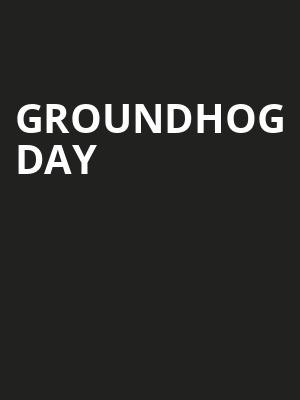 Groundhog Day Poster