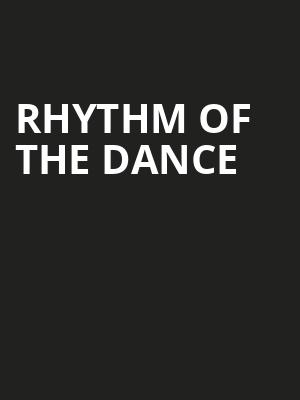 Rhythm of The Dance, Egyptian Theatre, Aurora