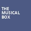 The Musical Box, Arcada Theater, Aurora